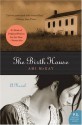 The Birth House - Ami McKay