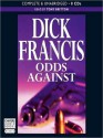 Odds Against (Sid Halley Series #1) - Dick Francis, Tony Britton