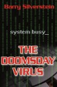 The Doomsday Virus - Barry Silverstein