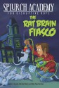 The Rat Brain Fiasco #1 - Julie Berry, Sally Gardner