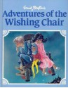 Adventures of the Wishing Chair - Enid Blyton