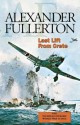 Last Lift from Crete: The Nicholas Everard World War II Saga Book 2 - Alexander Fullerton