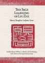 The Sage Learning of Liu Zhi: Islamic Thought in Confucian Terms - Sachiko Murata, Seyyed Hossein Nasr, William C. Chittick, Weiming Tu