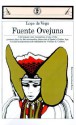 Fuente Ovejuna - Lope de Vega, William E. Colford