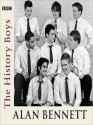 The History Boys (MP3 Book) - Richard Griffiths, Clive Merrison, Alan Bennett, Frances de la Tour