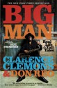 Big Man: Real Life & Tall Tales - Clarence Clemons, Bruce Springsteen, Don Reo