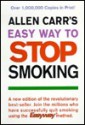 Allen Carr's Easy Way to Stop Smoking - Allen Carr