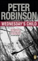 Wednesday's Child - Peter Robinson