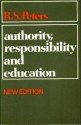 Authority, Responsibility and Education - R.S. Peters