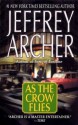 As The Crow Flies - Jeffrey Archer