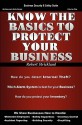 Know the Basics to Protect Your Business - Robert Strickland