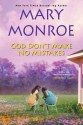 God Don't Make No Mistakes (God Don't Like Ugly, #6) - Mary Monroe