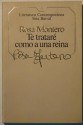 Te trataré como a una reina - Rosa Montero