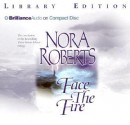 Face the Fire - Sandra Burr, Nora Roberts