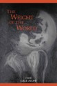 The Weight of the World - Gale Acuff