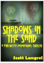 Shadows in the Sand (A Finn McCoy Paranormal Thriller #2) - Scott Langrel