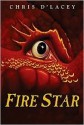 Fire Star (The Last Dragon Chronicles, #3) - Chris d'Lacey