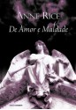 De amor e maldade (Portuguese Edition) - Anne Rice