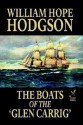 The Boats of the "Glen Carrig" - William Hope Hodgson