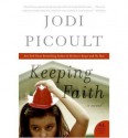 Keeping Faith - Jodi Picoult