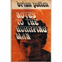 Notes to the Hurrying Man: Poems, Winter '66-Summer '68 - Brian Patten