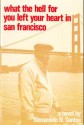 What the Hell for You Left Your Heart in San Francisco - Bienvenido N. Santos