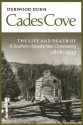 Cades Cove: Life Death Southern Appalachian Community - Durwood Dunn