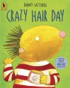 Crazy Hair Day Big Book - Barney Saltzberg