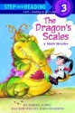 The Dragon's Scales (Step-Into-Reading, Step 3) - Sarah Albee, John Manders