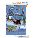 HOME FOR CHRISTMAS: Best Loved Stories of All Time - Margaret Jean Langstaff, O. Henry, Grace S. Richmond, L. Frank Baum, Abbie Farwell Brown, Eugene Field, Leona Dalrymple, Eleanor Hallowell Abbott, Ellis Parker Butler