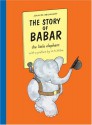 The Story of Babar the little elephant - Jean de Brunhoff