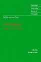 Schleiermacher: On Religion: Speeches to its Cultured Despisers (Cambridge Texts in the History of Philosophy) - Friedrich Schleiermacher, Karl P. Ameriks, Richard Crouter, Desmond M. Clarke