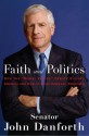 Faith and Politics - John C. Danforth