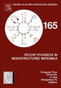 Recent Progress in Mesostructured Materials: Proceedings of the 5th International Mesostructured Materials Symposium (Imms 2006) Shanghai, China, August 5-7, 2006 - Yi Tang, Shilun Qiu, Chengzhong Yu