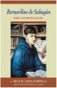 Bernardino de Sahagun: First Anthropologist - Miguel León-Portilla, Miguel Leon-Portilla, Mauricio J. Mixco