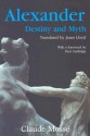 Alexander: Destiny and Myth - Claude Mossé