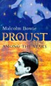 Proust Among the Stars - Malcolm Bowie