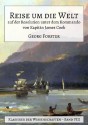 Reise um die Welt auf der Resolution unter dem Kommando von Kapitän James Cook - Georg Forster