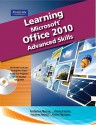 Learning Microsoft Office 2010, Advanced Student Edition - Emergent Learning LLC