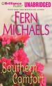 Southern Comfort - Fern Michaels, Jeffrey Cummings