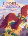 Invisible Kingdoms: Jewish Tales of Angels, Spirits, and Demons - Howard Schwartz, Stephen Fieser