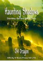 Haunting Shadows (Destiny) - J.M. Dragon