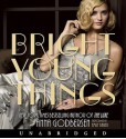 Bright Young Things - Anna Godbersen, Emily Bauer