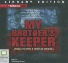 My Brother's Keeper - Angela Kamper