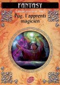 Pug, l'apprenti magicien (La Guerre de la Faille, #1) - Raymond E. Feist, Antoine Ribes