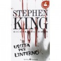 Uscita per l'inferno - Richard Bachman, Stephen King