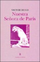 Nuestra Senora de Paris - Victor Hugo