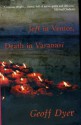 Jeff in Venice, Death in Varanasi - Geoff Dyer