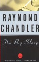 The Big Sleep: A Novel (Vintage Crime/Black Lizard) - Raymond Chandler