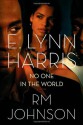 No One in the World - E. Lynn Harris, R.M. Johnson